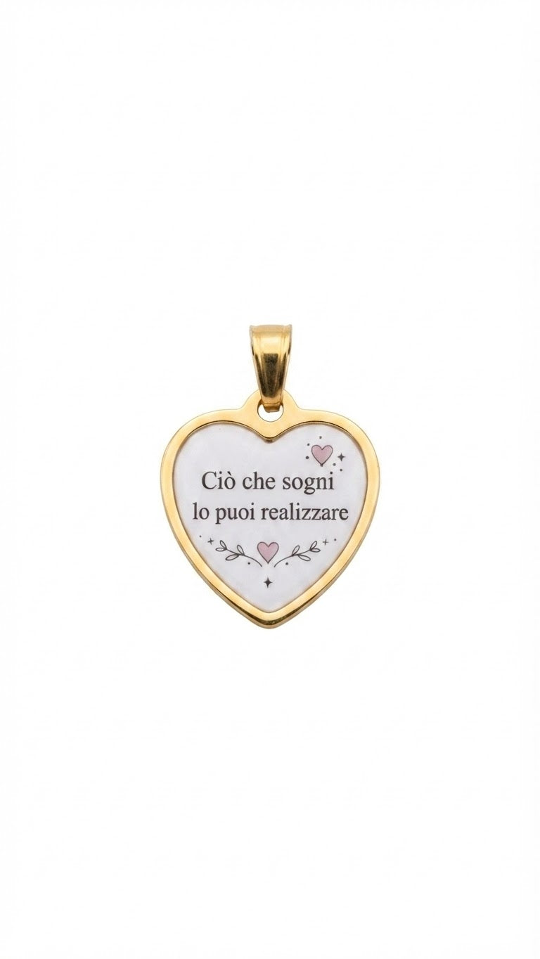 Collana con Ciondolo Cuore "Ciò che sogni lo puoi realizzare"